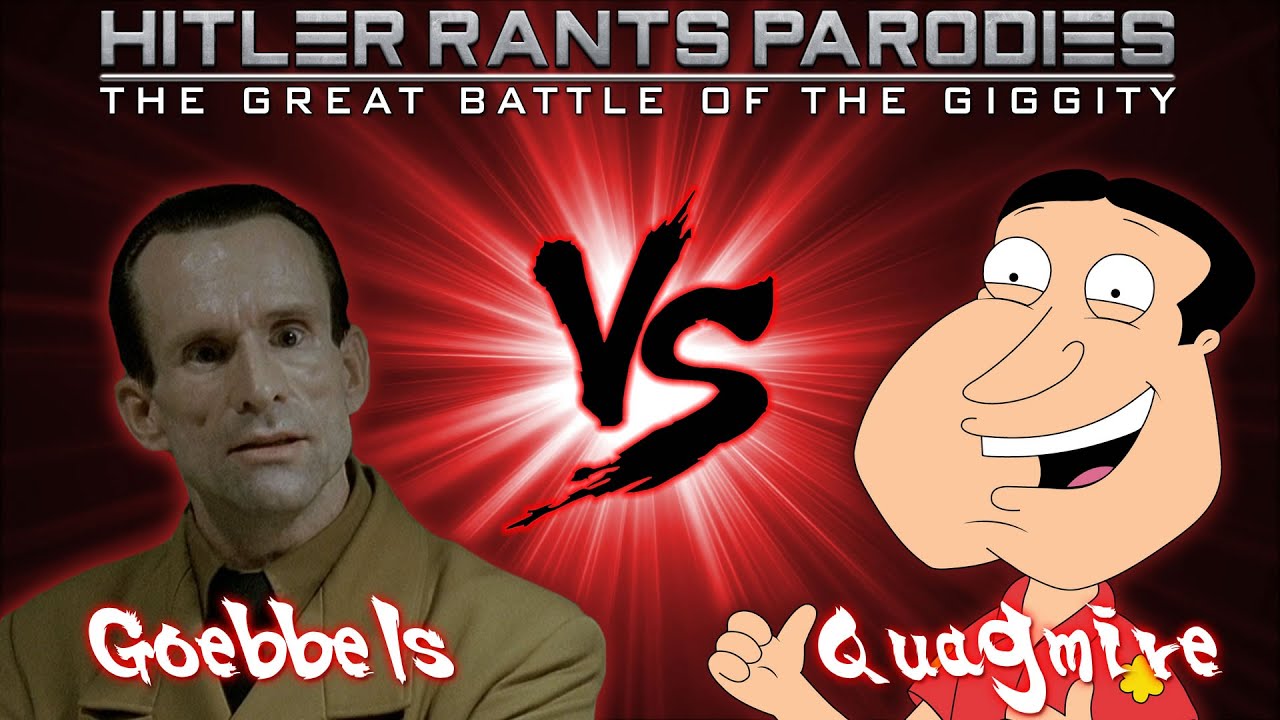 Goebbels Vs Quagmire: Giggity