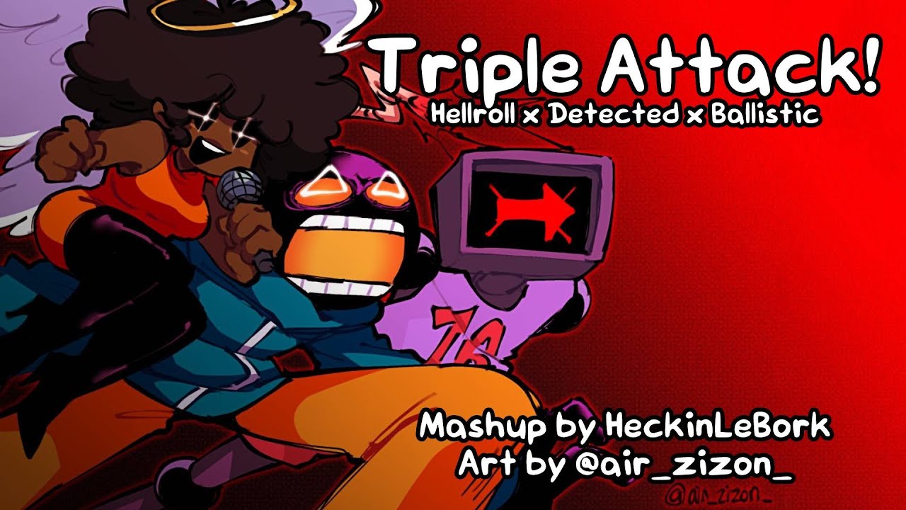 Triple Attack [Ballistic x Detected x Hellroll] | Mashup by HeckinLeBork