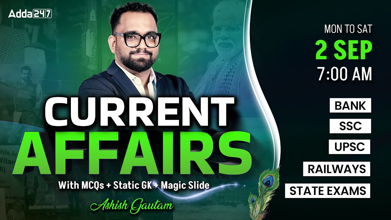 Current Affairs Today | 2 Sep Current Affairs 2025 | Daily Current Affairs By Ashish Gautam
