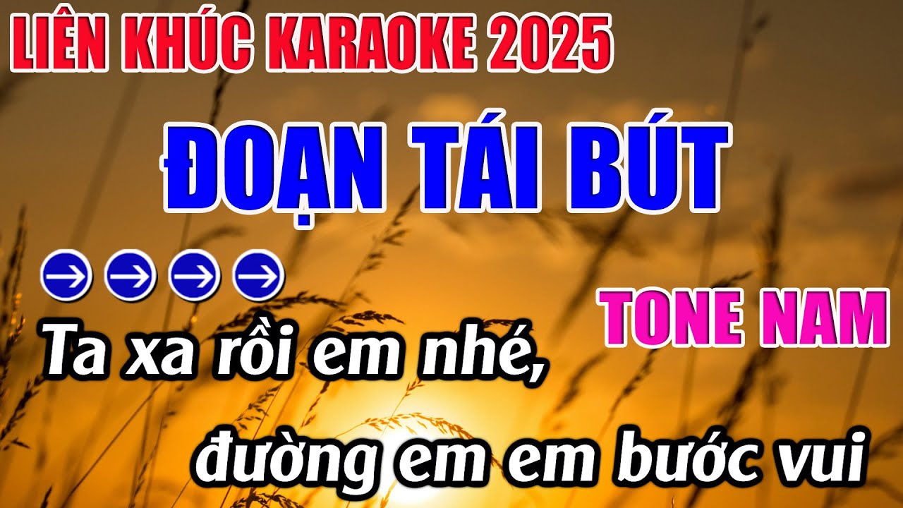 Liên Khúc Đoạn Tái Bút Karaoke Tone Nam Karaoke 9999 - Beat Mới