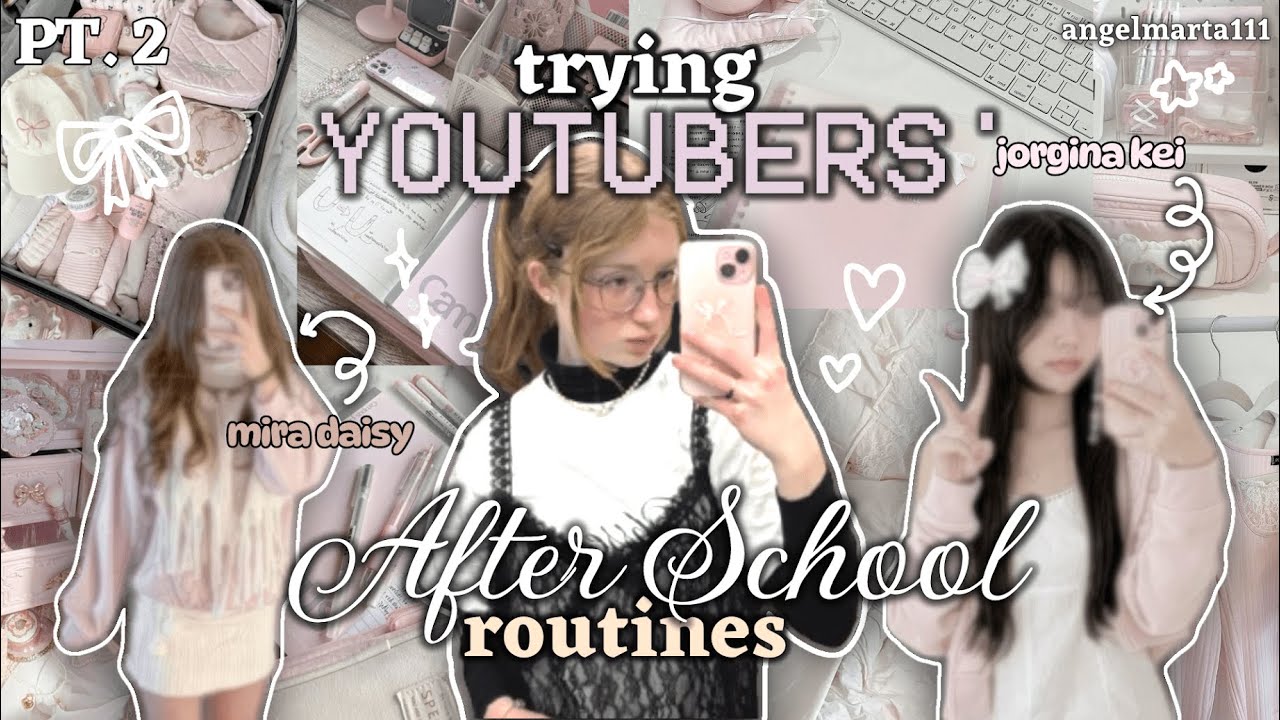 TRYING YTBERS’ AFTER SCHOOL ROUTINES 🎀🩰 PT. 2 *chill vs. productive* | mira daisy & jorgina kei