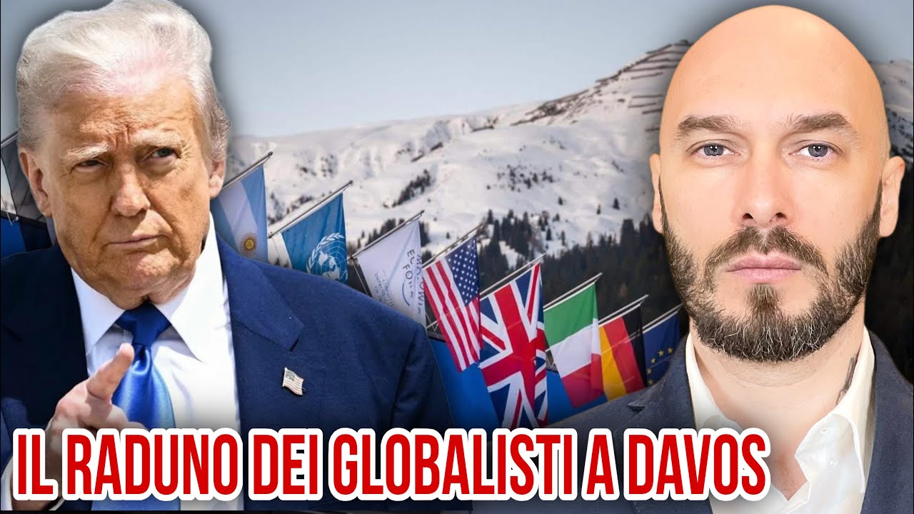 IL RADUNO DEI GLOBALISTI A DAVOS. 