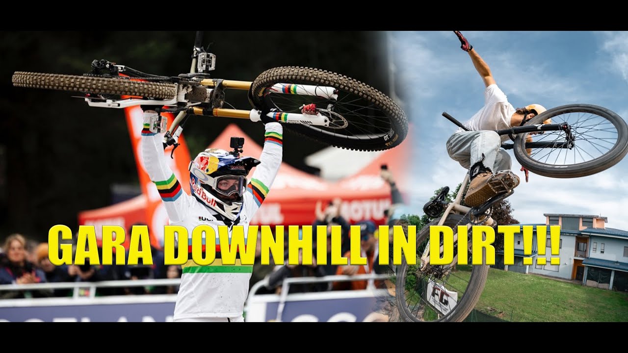GARA DI DOWNHILL IN DIRT !