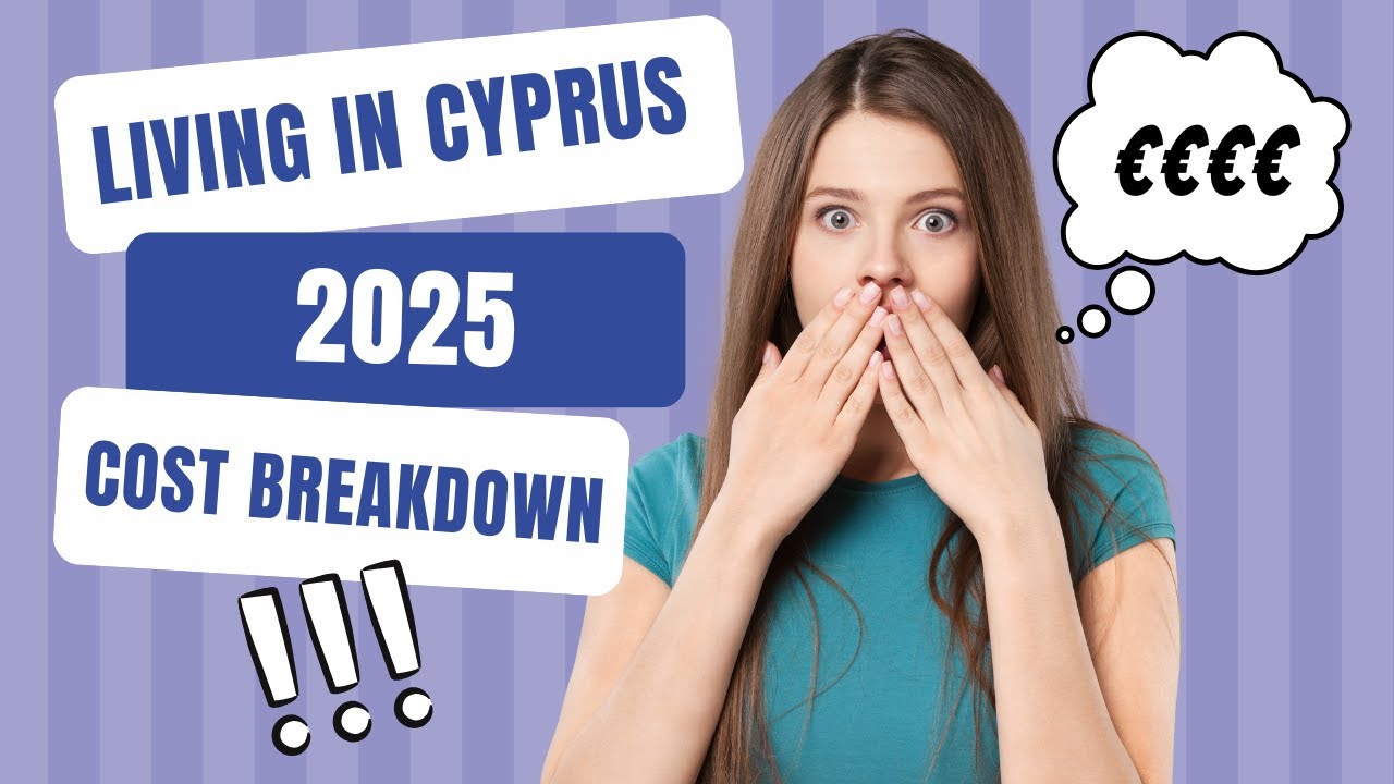 Cost of Living in Cyprus 2025