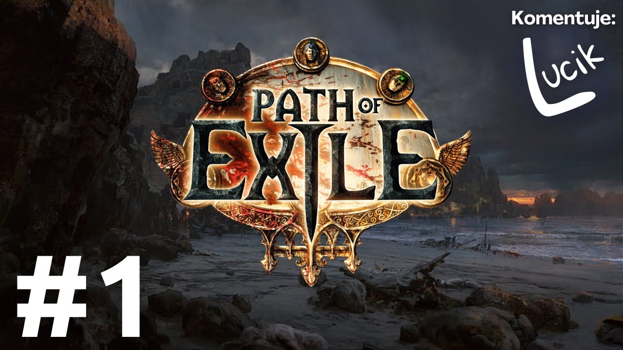 Pierwsze kroki | Zagrajmy w path of Exile PL  odc. 1/?