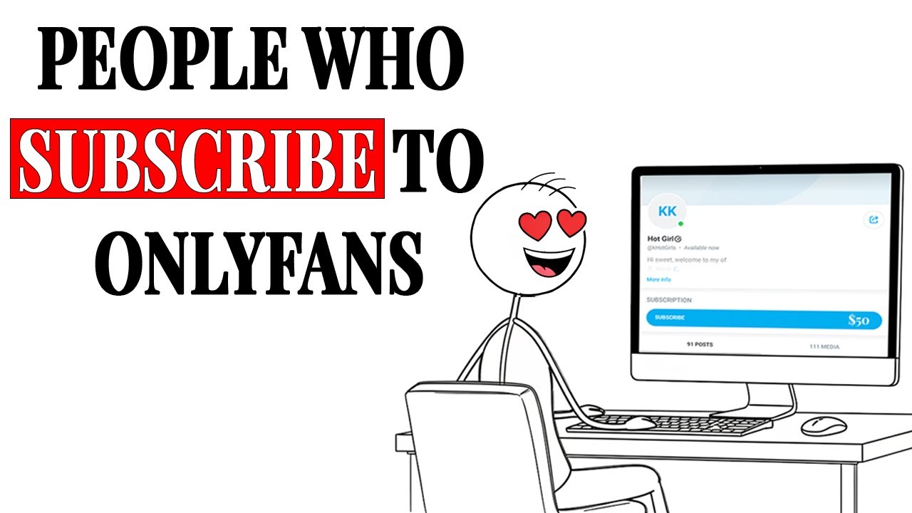 Psychology Of People Who Subscribe To OnlyFans