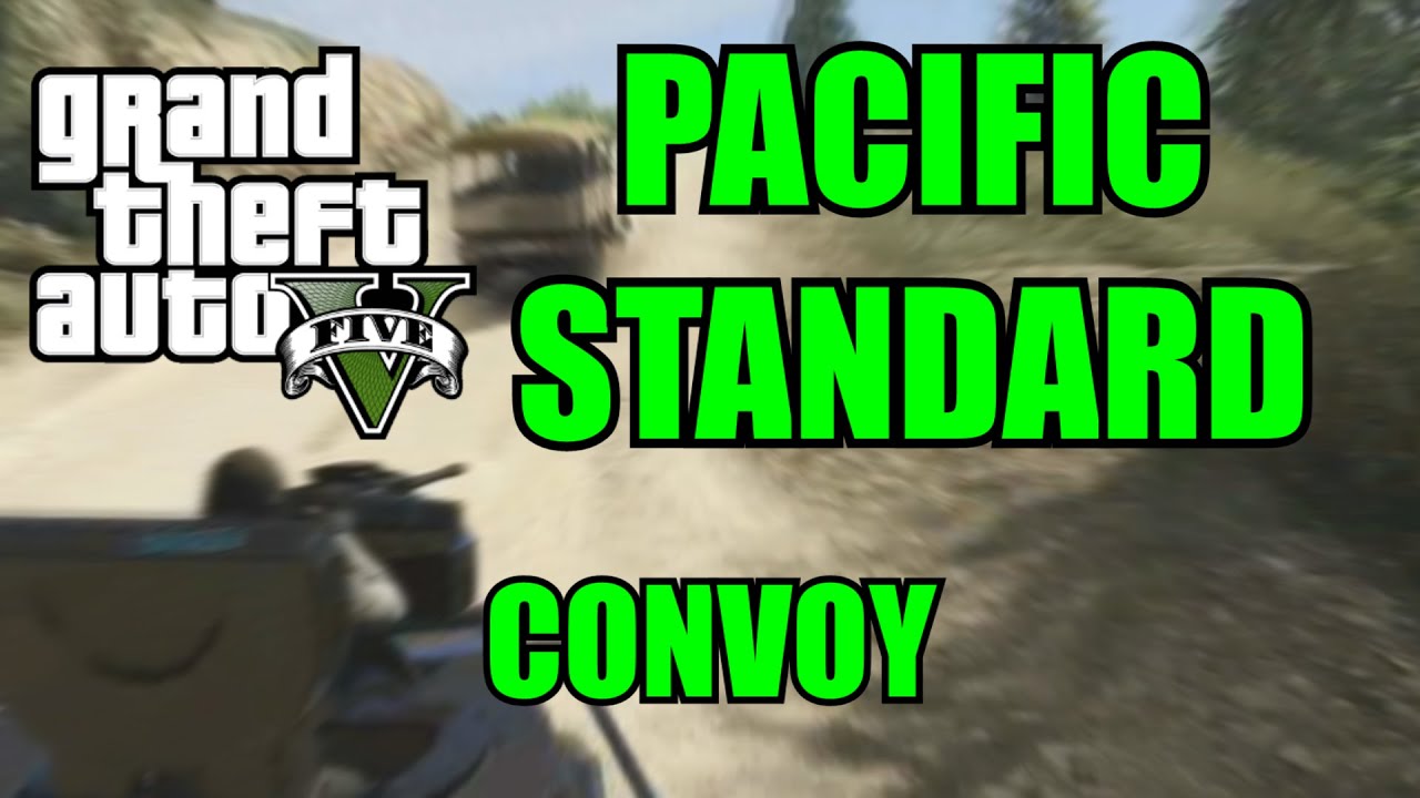 GTA HEISTS: PACIFIC STANDARD JOB - CONVOY