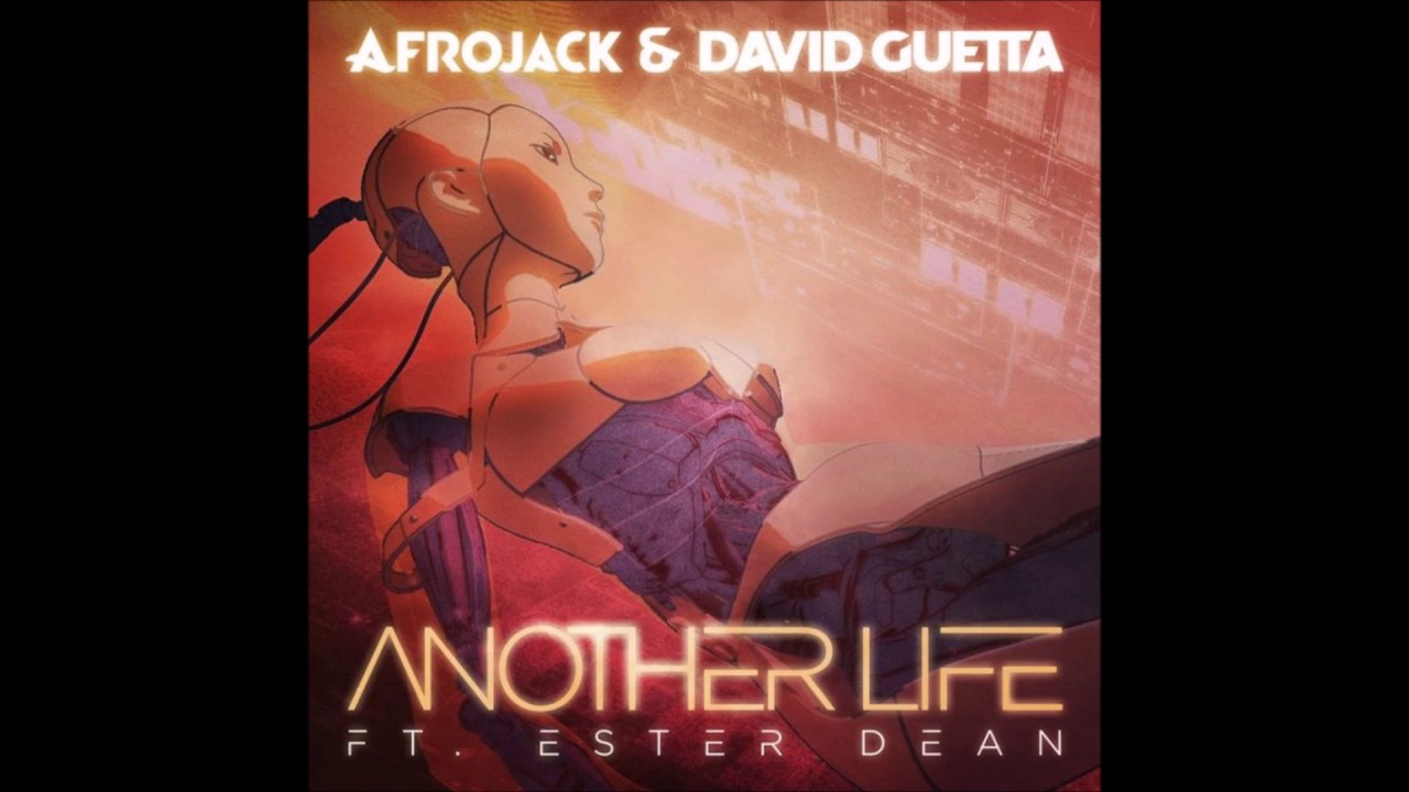 Afrojack & David Guetta - Another Life Ft. Ester Dean (Official Audio)