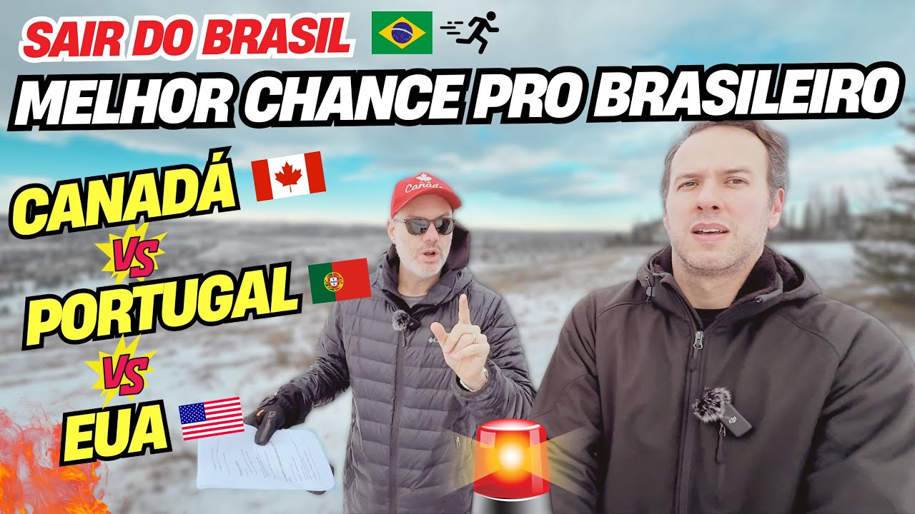 Não é EUA. Não é Portugal. É o Canadá (SAÍDA DO BRASIL)