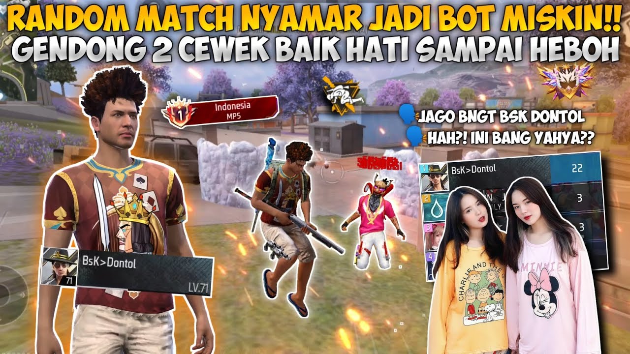 RANDOM MATCH NYAMAR JADI BOT GEMBEL!! GENDONG 2 CEWEK SAMPAI HEBOH SENENG BANGET!!
