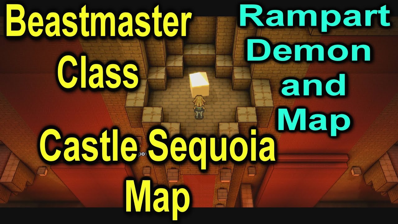 The Ramparts Demon | Beastmaster Class | Castle Sequoia Map | Crystal Project