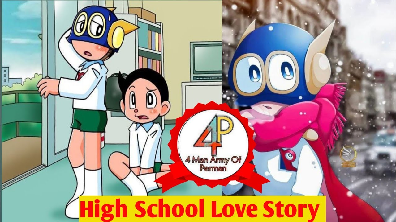 High school love story part 1 perman love story | Perman ❤️ pako | 4 Man Army Of Perman