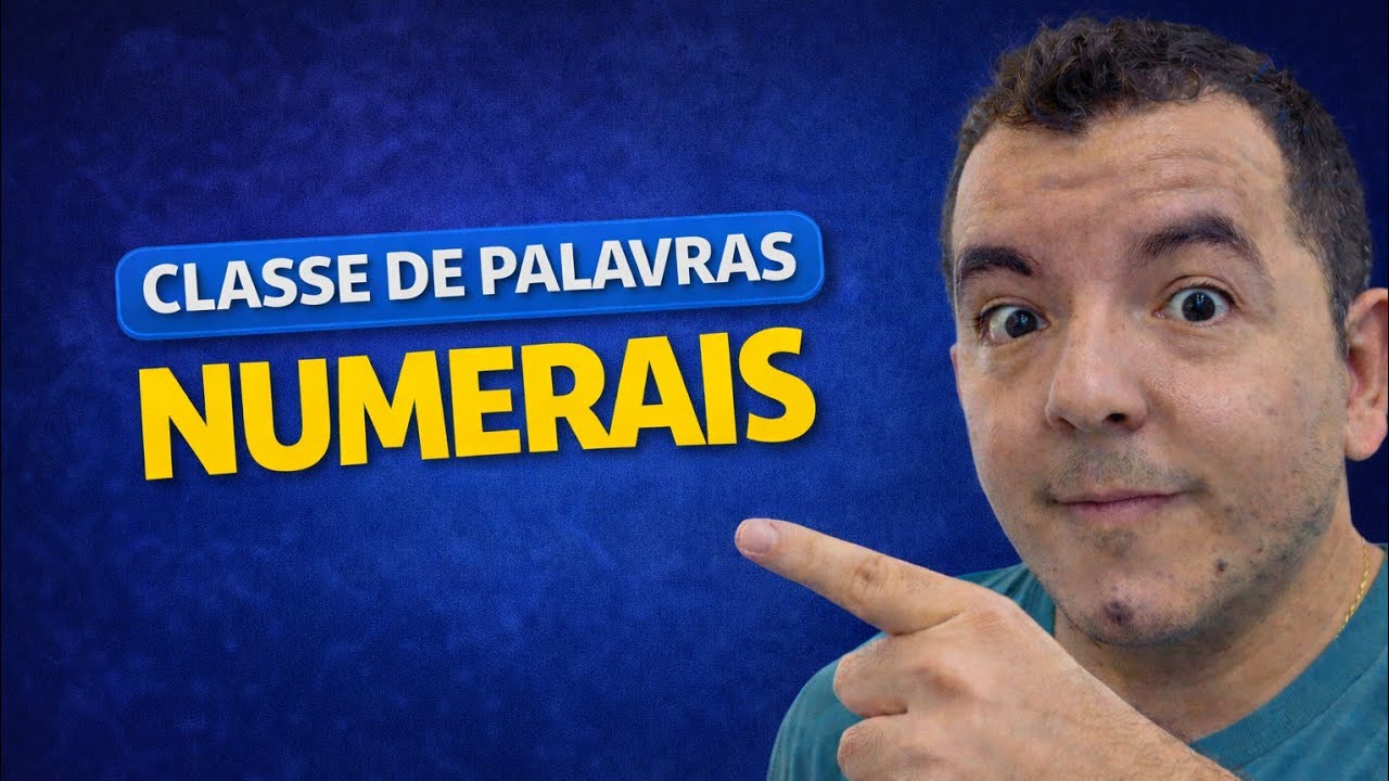 Numerais na Língua Portuguesa | Teoria Completa + Questões Resolvidas