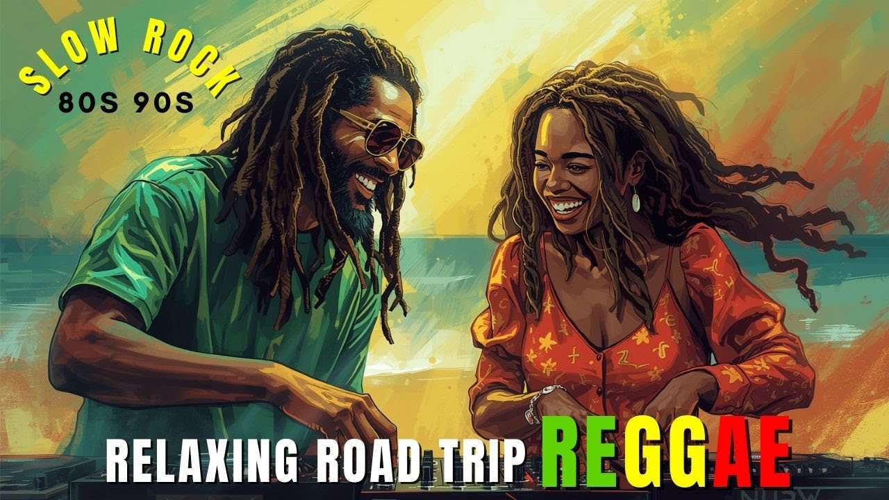 Top Reggae Mix - Relaxing Road Trip Reggae - English Song 2026