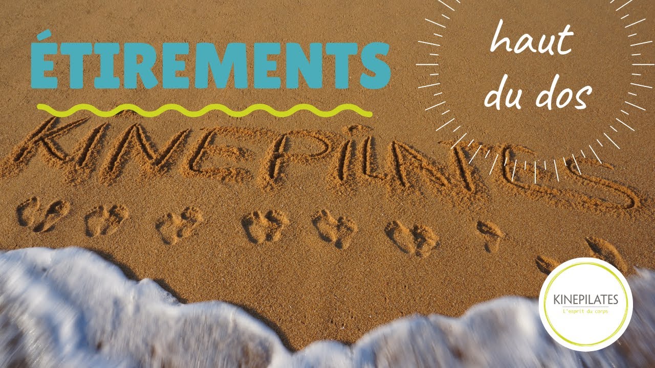 Comment détendre le haut du dos ? Routine d'étirements