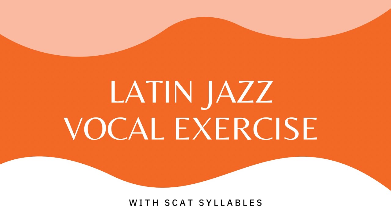Latin Jazz Vocal Exercise with Scat Syllables