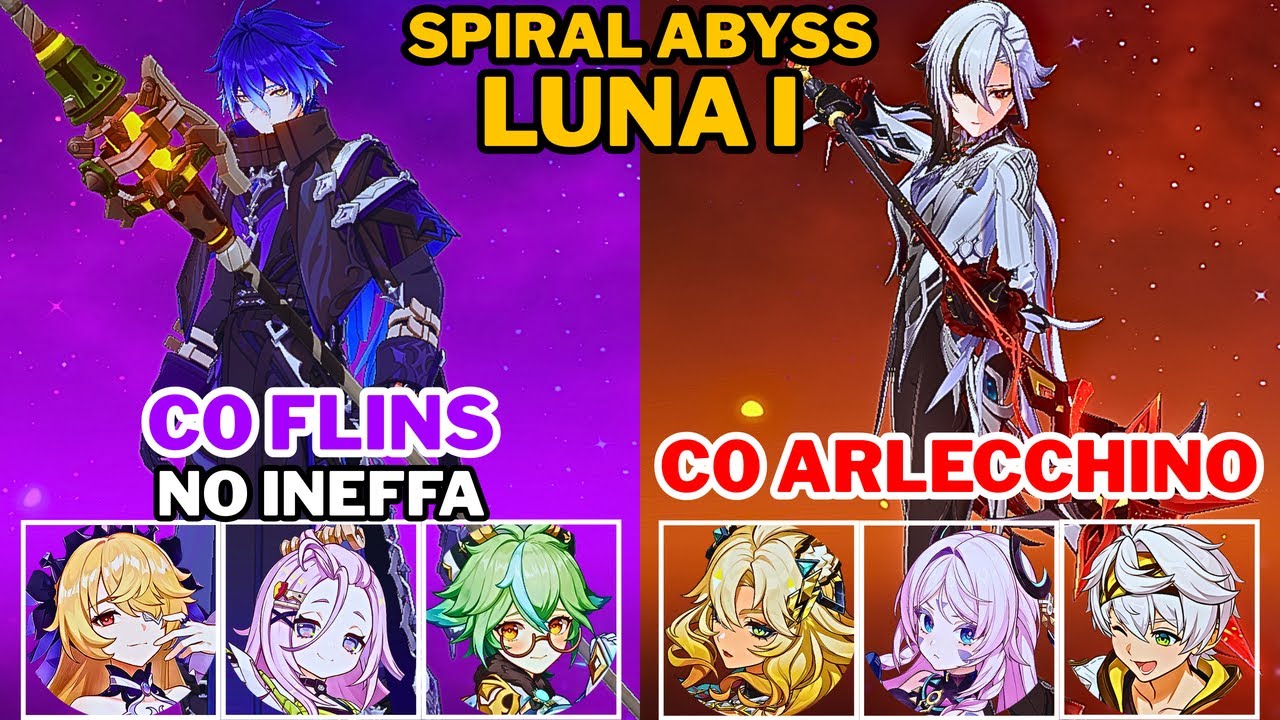 [Spiral Abyss 6.0/Luna I] C0 Flins Lunar-Charged (NO Ineffa) & C0 Arlecchino Melt | Genshin Impact