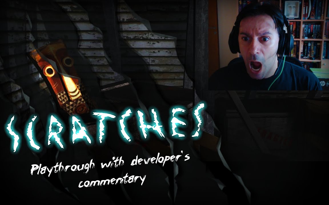 Scratches with Developer's Commentary (Part 1)