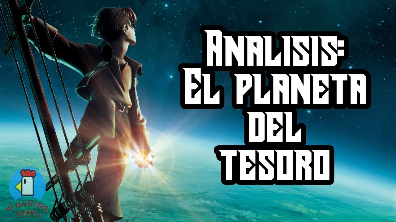Analisis: El Planeta del Tesoro - Talking Vidya