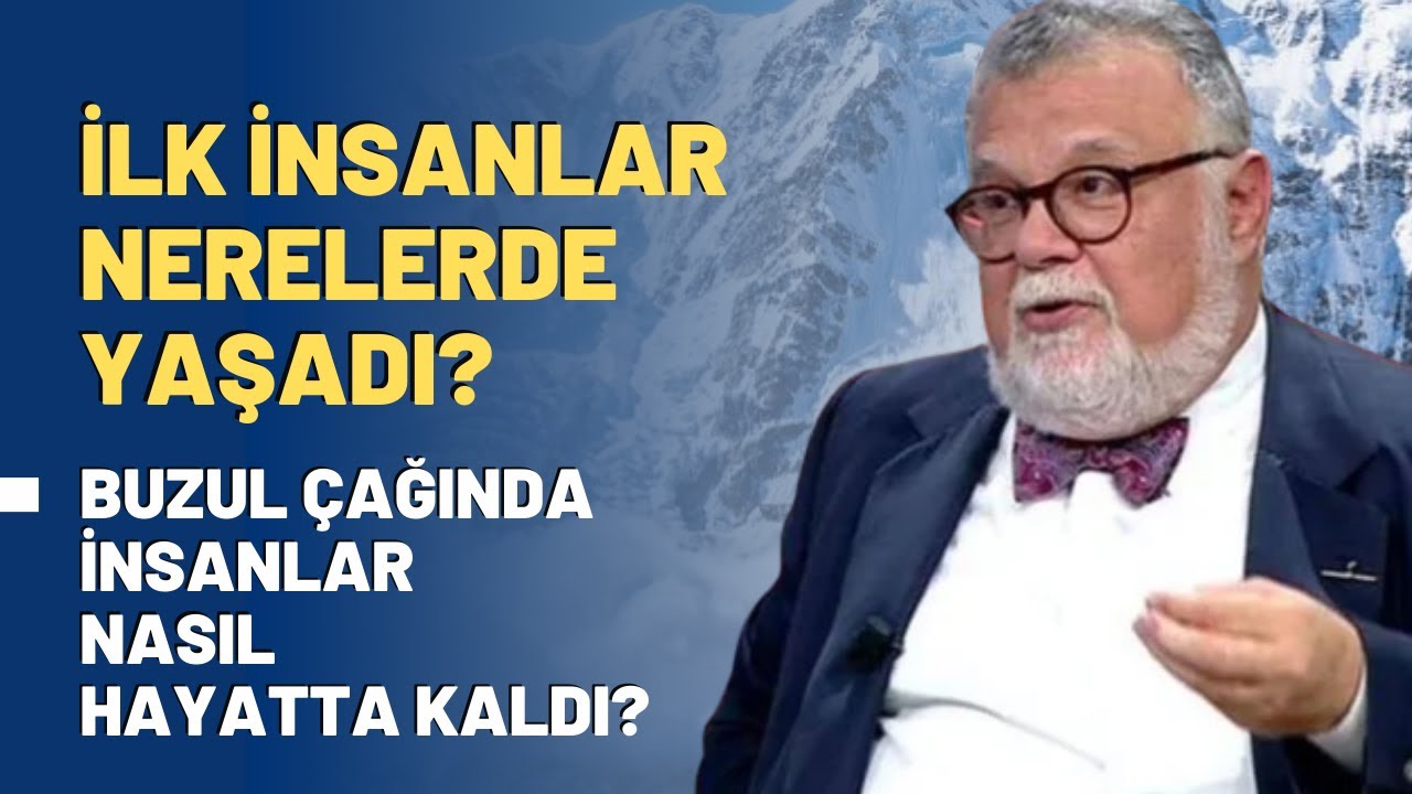 İlk İnsanlar Nerelerde Yaşadı? Buzul Çağında İnsanlar Nasıl Hayatta Kaldı?