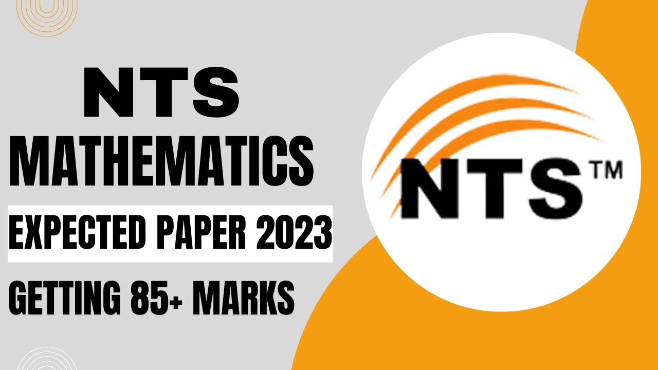 NTS NAT Mathematics MCQs Online Test Preparation 2023 | How To Prepare NTS NAT Test 2023 | NTS Tips