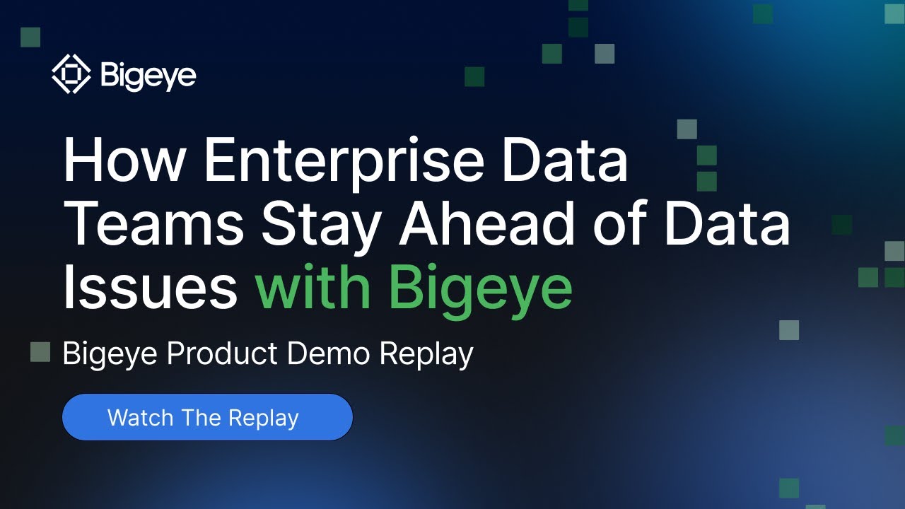 Diagnose and Fix Data Quality Issues Fast | Bigeye Product Demo (May 2025)