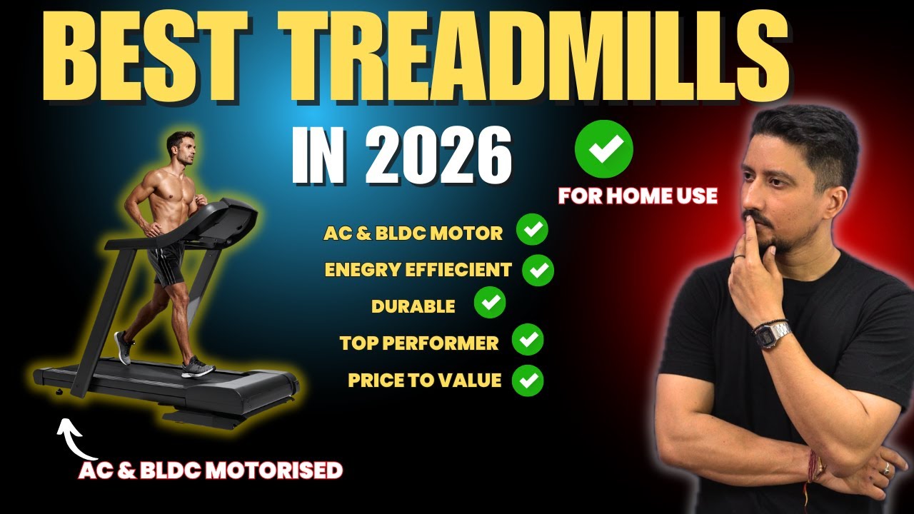 Best AC and BLDC Treadmill In 2026 For Home Use | Treadmills In India
