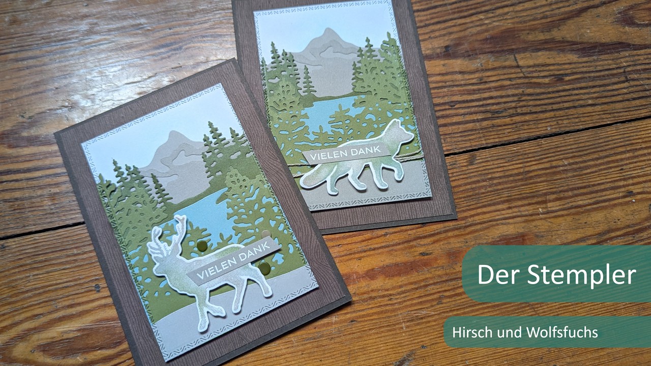 Hirsch und Wolfsfucks feat. Zauberhaftes Licht | Der Stempler ~ Stampin Up!