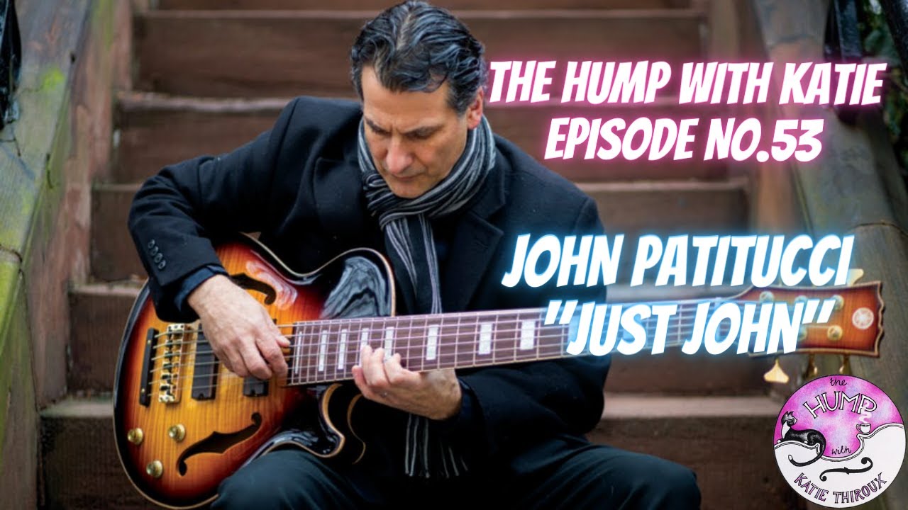 Episode 53 John Patitucci - Just John!