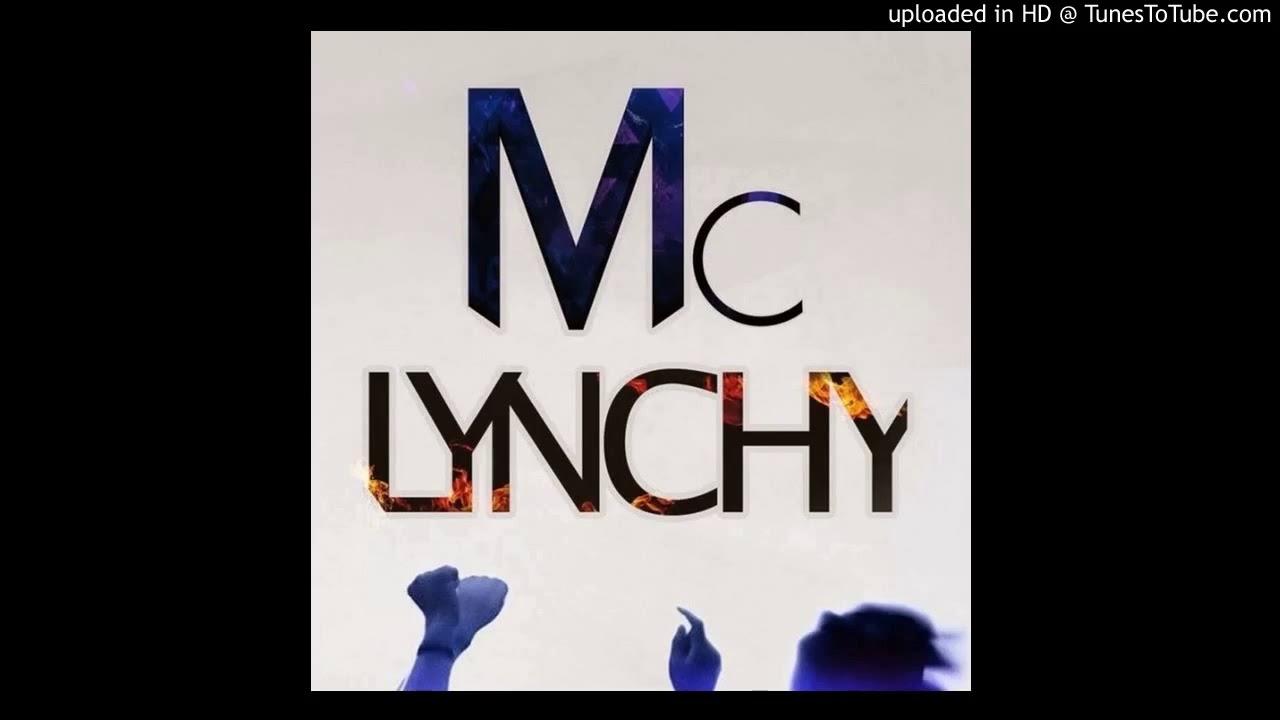 Mc Lynchy -  Best (NEW)