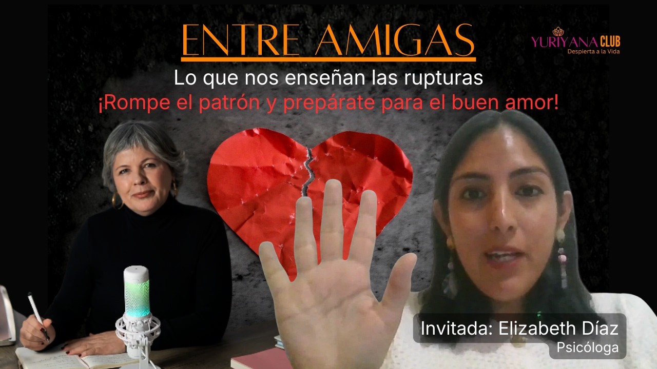 Rupturas amorosas: por qué repetimos patrones y cómo sanar emocionalmente