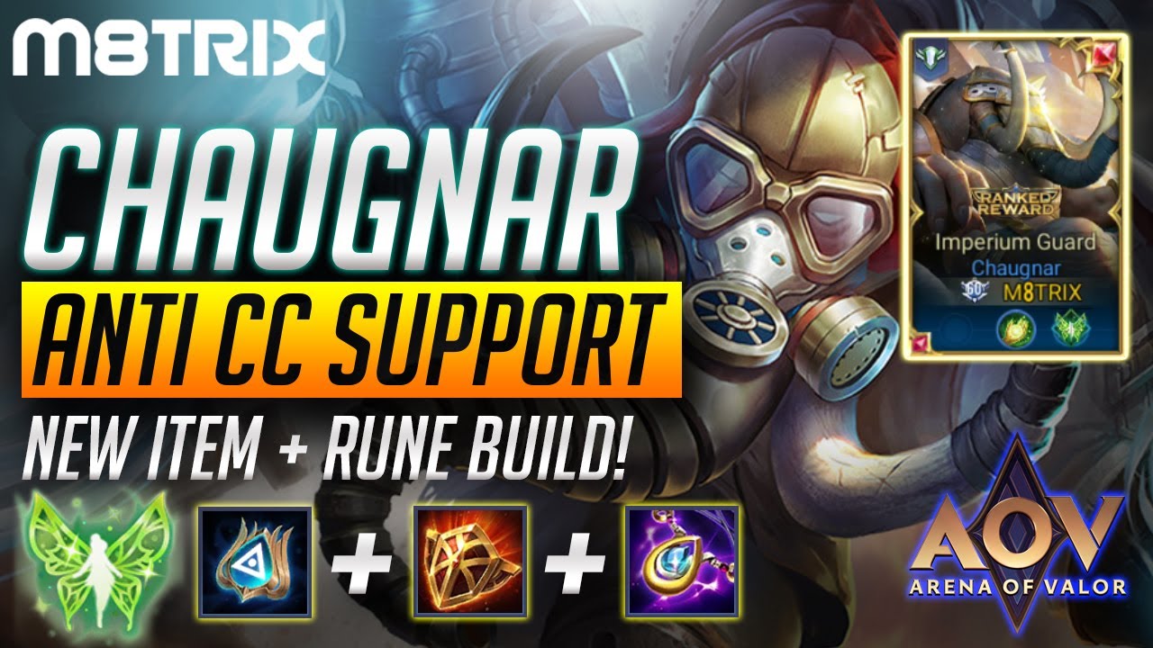 CHAUGNAR BEST ANTI CC SUPPORT NEW PRO BUILD AND GAMEPLAY | AoV | 傳說對決 | RoV | Li&ecirc;n Qu&acirc;n Mobile