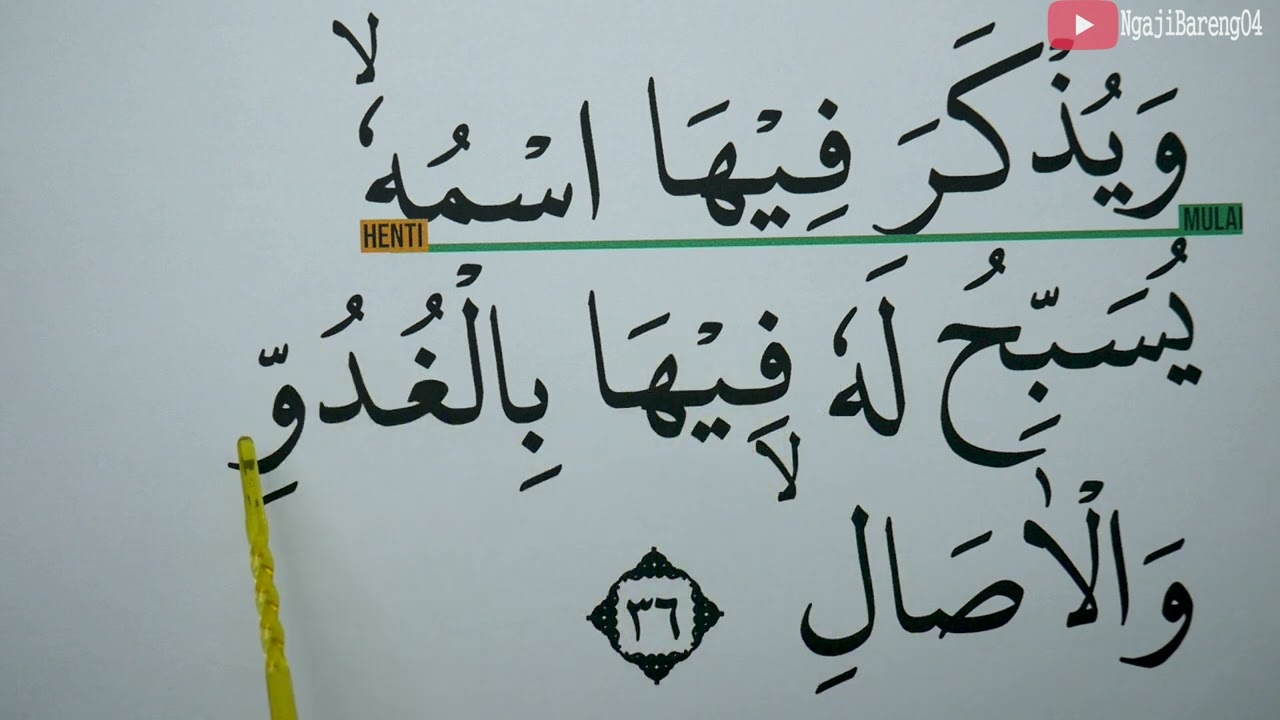 KHUSUS LANSIA BELAJAR NGAJI SURAH AN NUR AYAT 35-40 HURUF EXTRA BESAR DAN PELAN PELAN