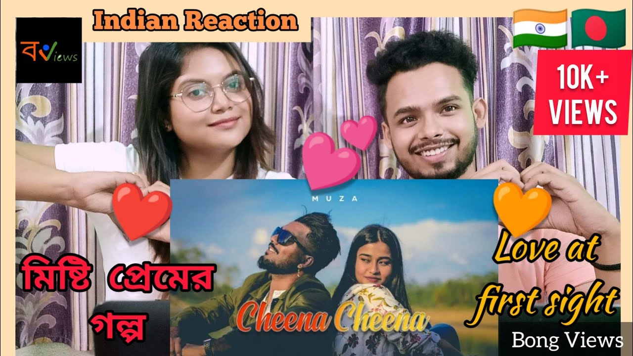 Indian Reaction On | চিনা চিনা | Cheena Cheena | Muza | Sadia Ali | Official Bengali Music Video