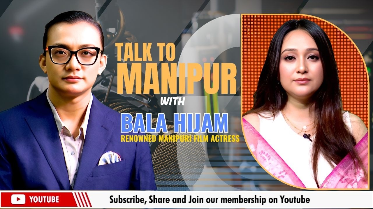 IMPACT TALK TO MANIPUR WITH BALA HIJAM    | 14 JULY 2026