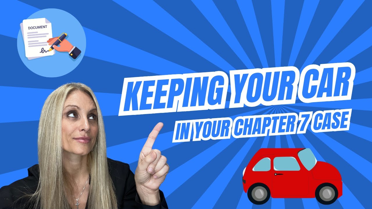 How to Keep Your Car in a Chapter 7 Bankruptcy | Insights from a Georgia Bankruptcy Attorney