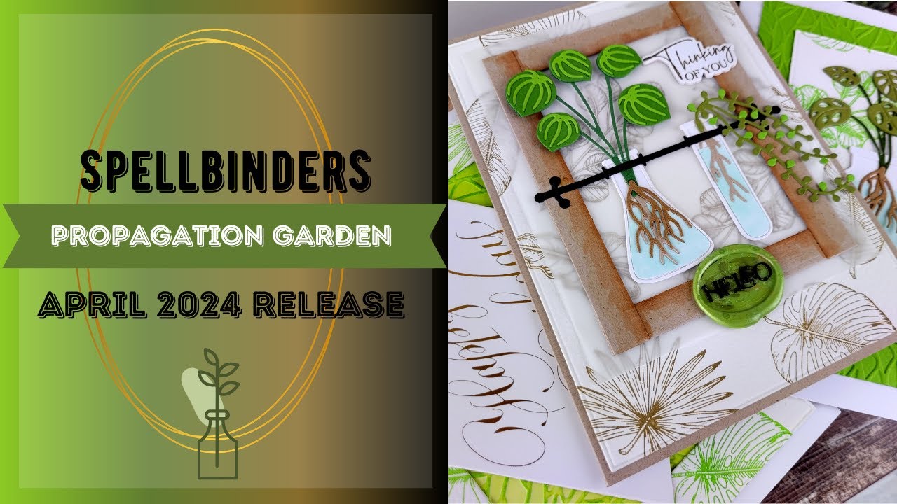 3 Cards with Propagation Garden Collection / Spellbinders April 2024 Release