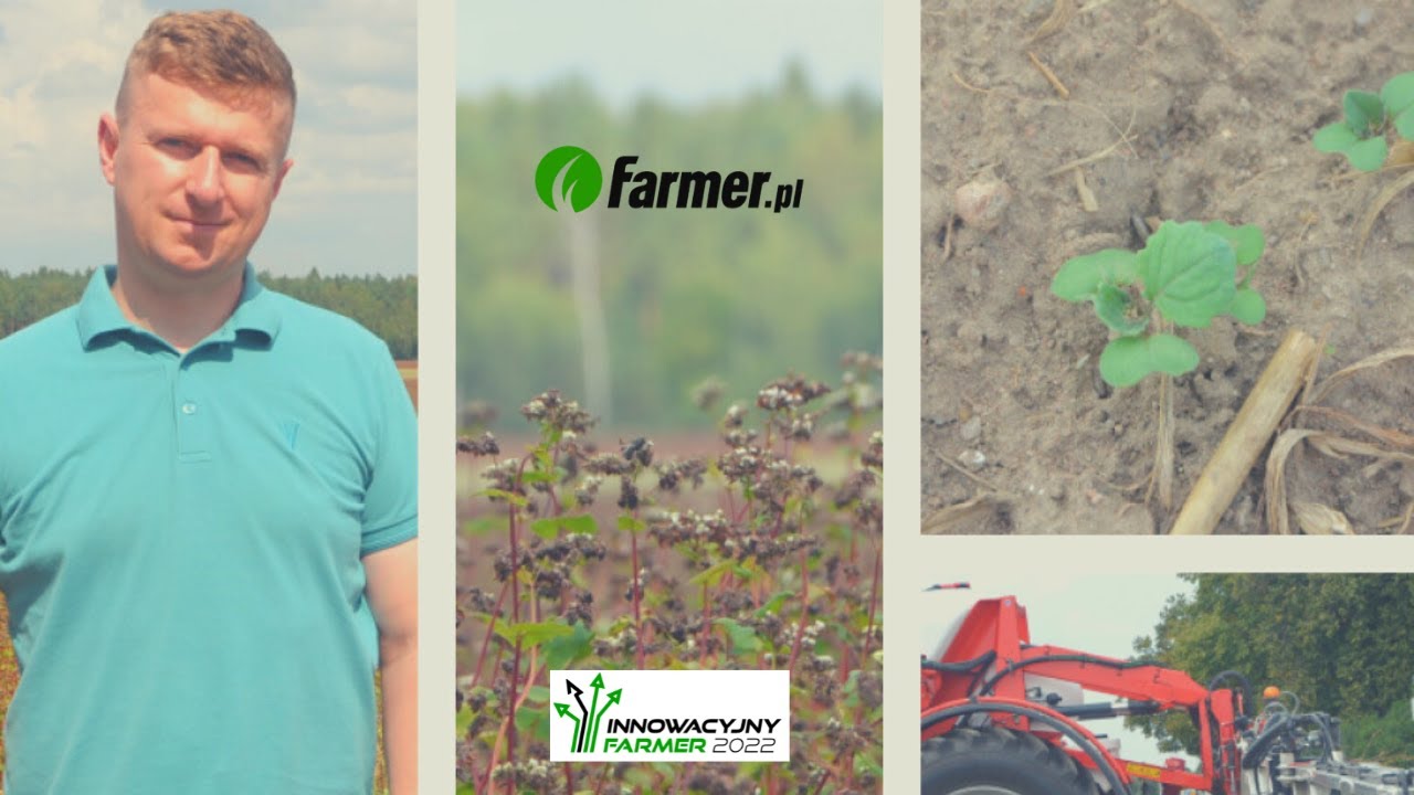 Konwencjonalne i ekologiczne gospodarstwo Łukasza Pergoła - Innowacyjny Farmer 2022