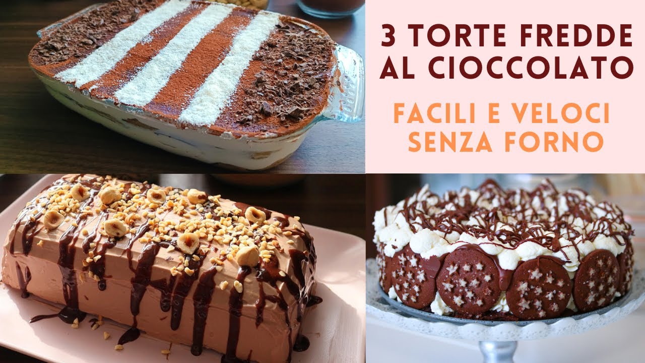 3 TORTE FREDDE al CIOCCOLATO e BISCOTTI SECCHI | RICETTE FACILI e VELOCI SENZA FORNO