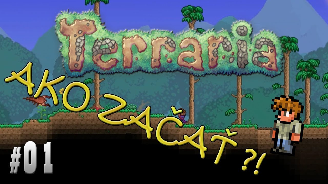 Terraria - |#1| - Ako začať !? | CZ/SK Gameplay
