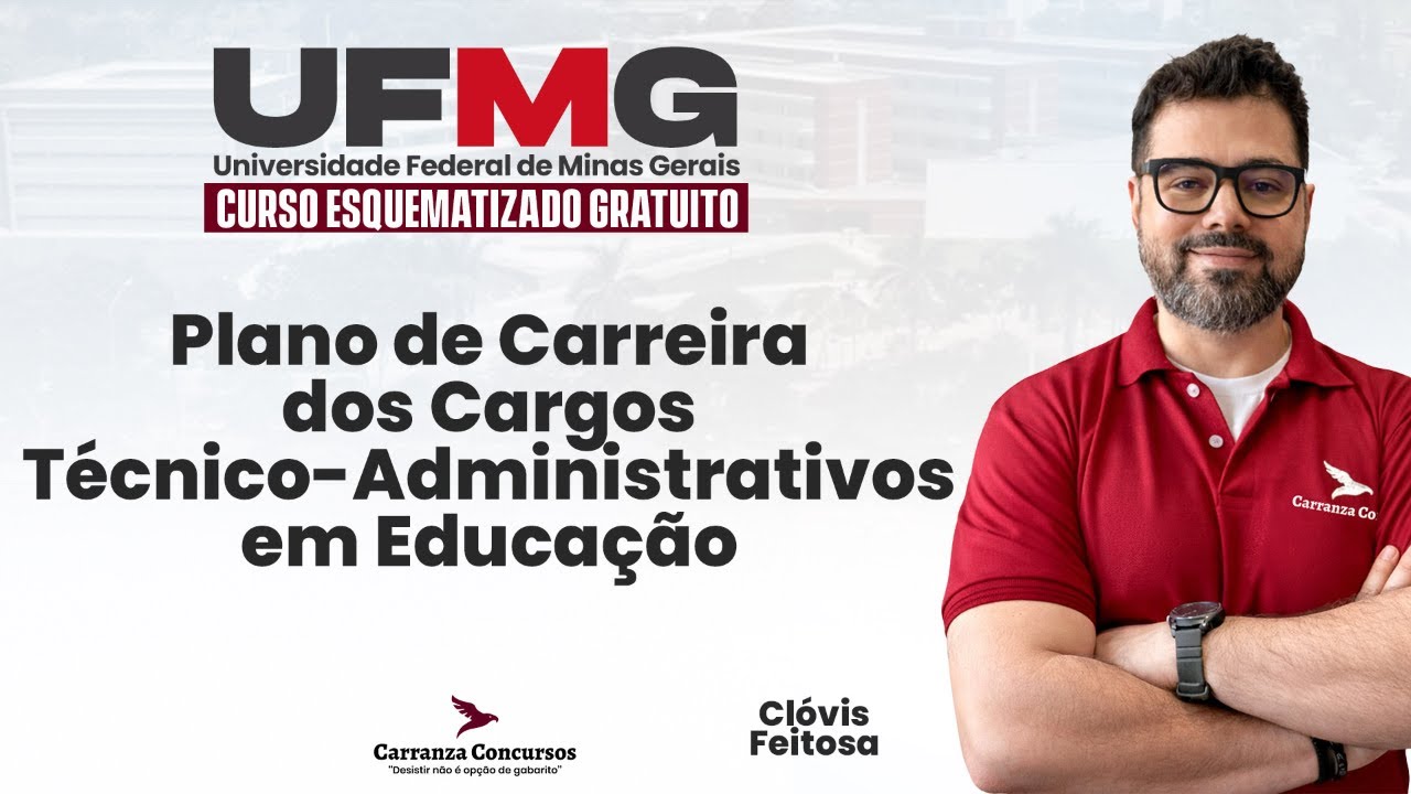 Concurso UFMG | Planejamento de Estudos + Plano de Carreira TAEs – Administração
