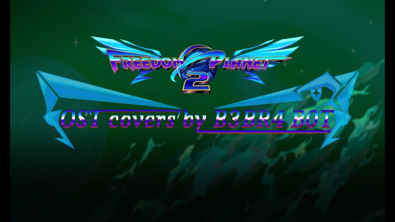 Freedom Planet 2 - Inversion Dynamo cover