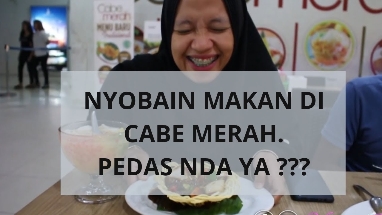 Tidak sengaja Makan di Cabe Merah 