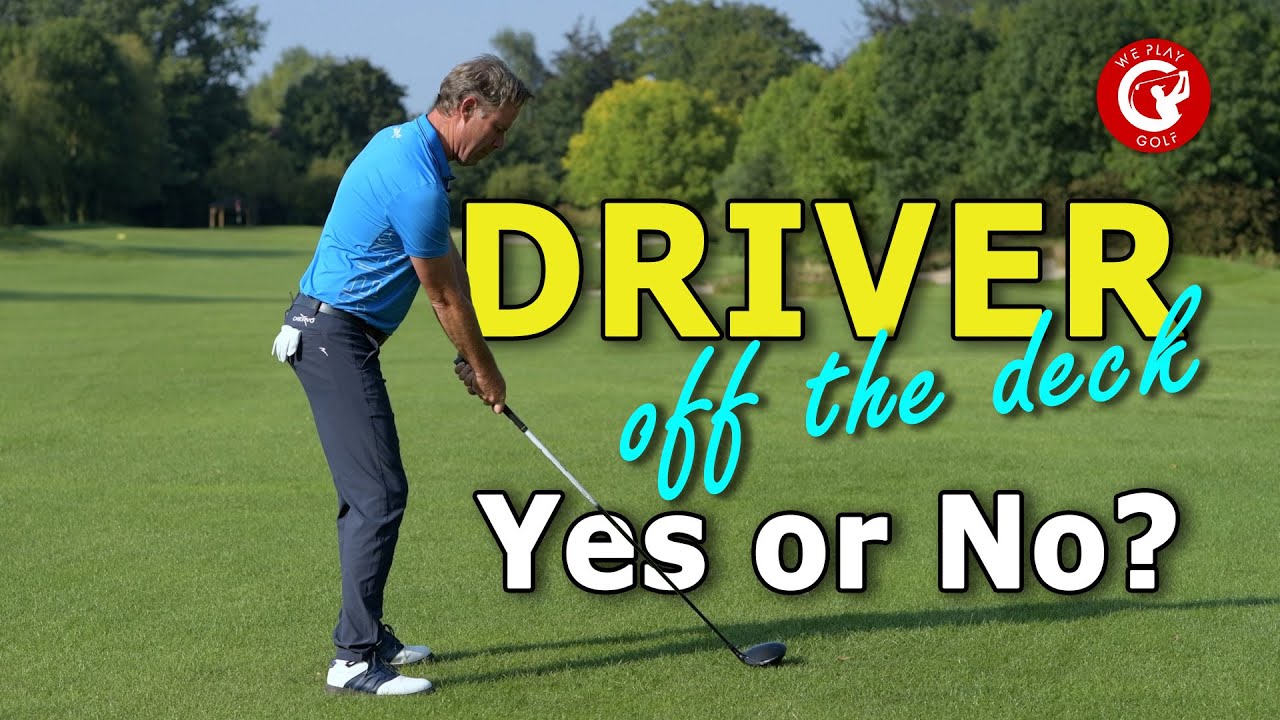 Use your DRIVER on the FAIRWAY?? When, Why, How and Why NOT!