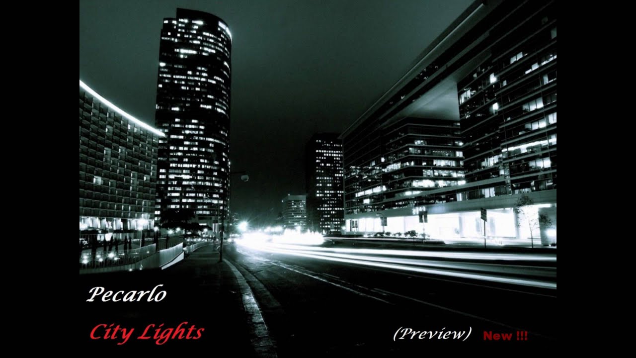 Pecarlo - City Lights (preview)