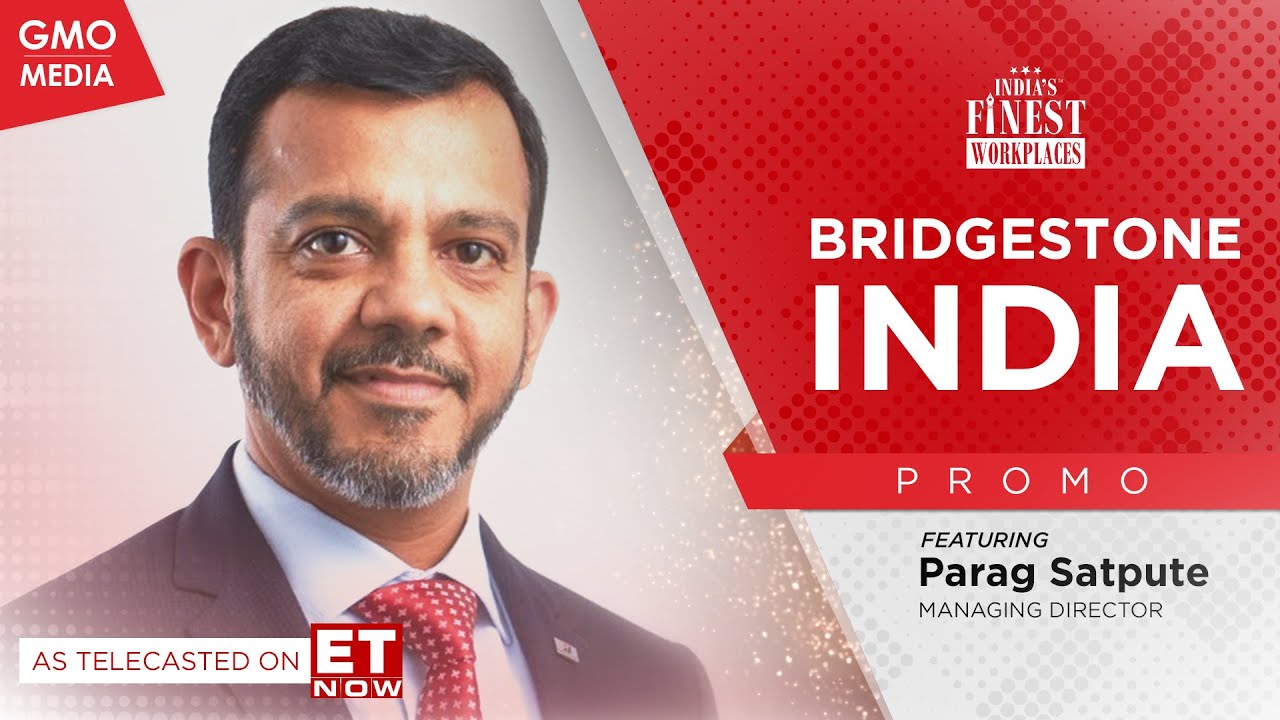 India's Finest Workplaces: Season 3 - Bridgestone India on ET Now - Promo EP.01