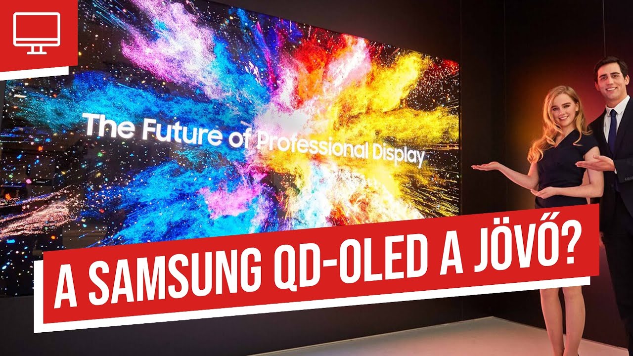 Mi a QD-OLED tévé, és mennyi esélye van a Samsungnak vele? 🖥️ PC World