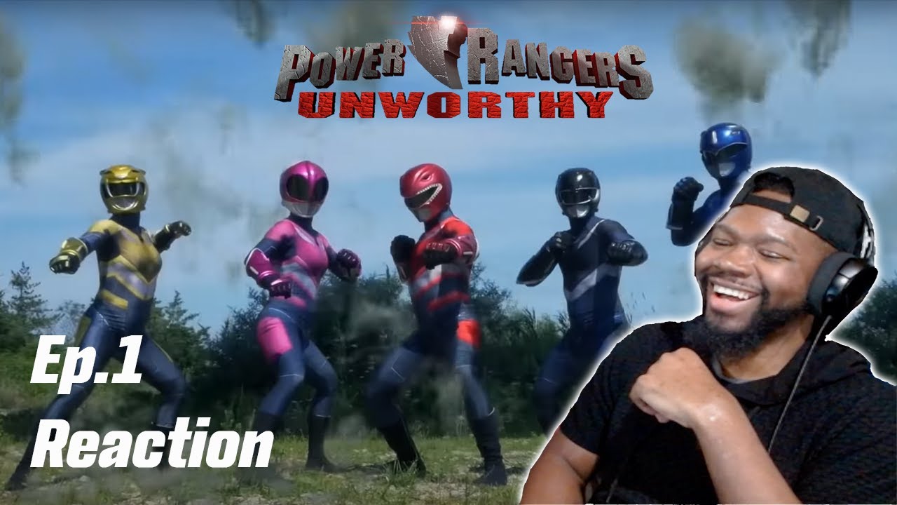 Power Rangers Unworthy: Episode 1 Reaction!!!