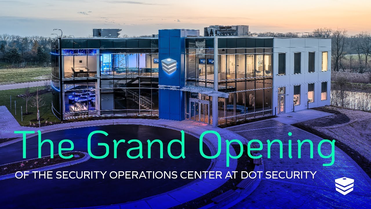 Grand Opening of the Security Operations Center