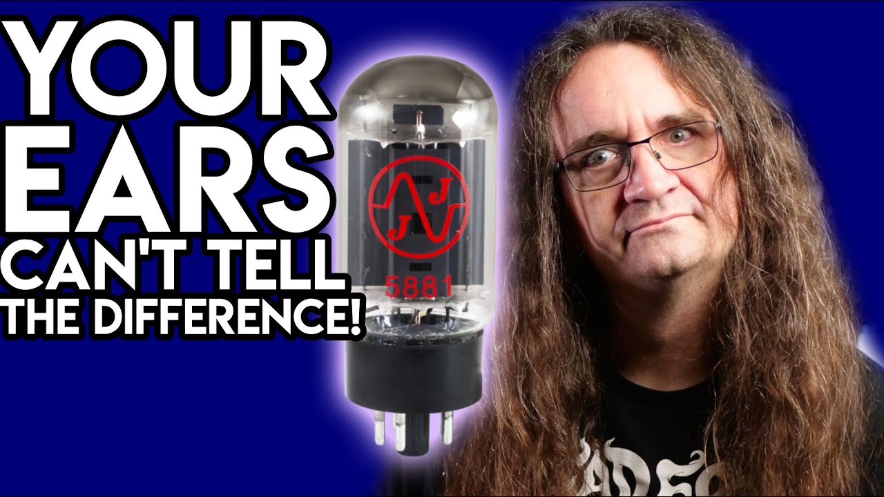 Changing Vacuum Tubes Won't Change Your Amp's Sound!